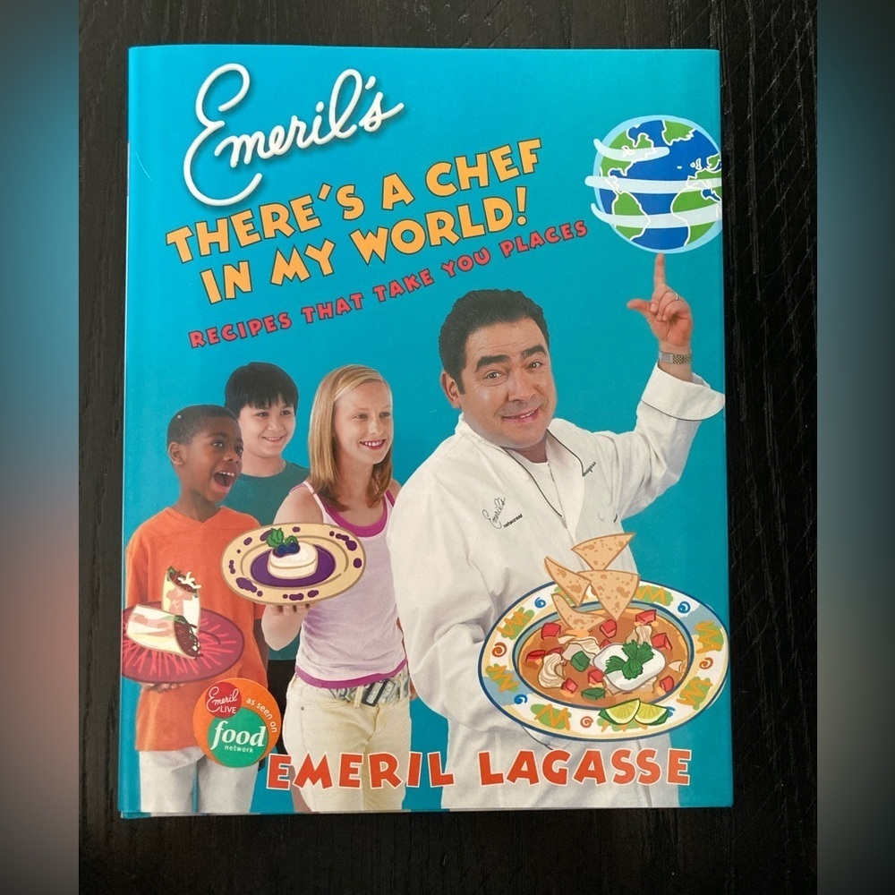 Emeril’s There’s a Chef in my World cookbook